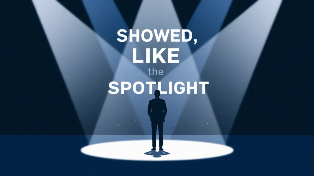 Showed like a spotlight on stage