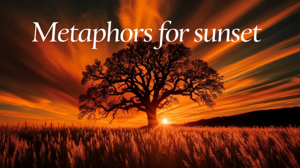 Metaphors for Sunset