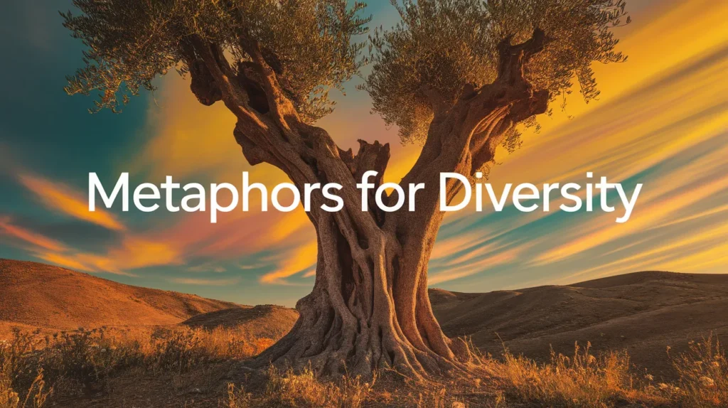 Metaphors for Diversity