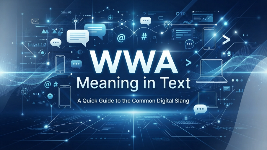 WWA Meaning in Text