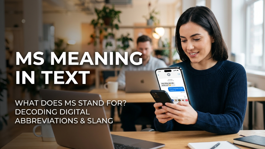 MS Meaning in Text