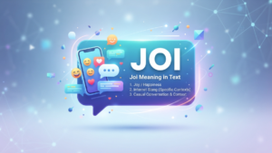 Joi Meaning in Text