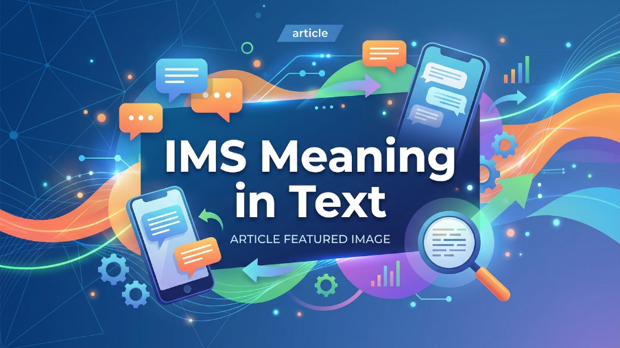 IMS Meaning in Text