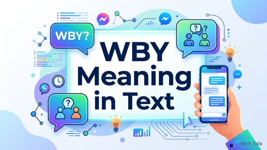 WBY Meaning in Text